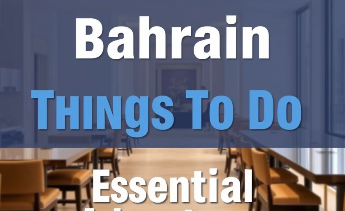 Bahrain Free Things To Do: Essential Budget Adventures