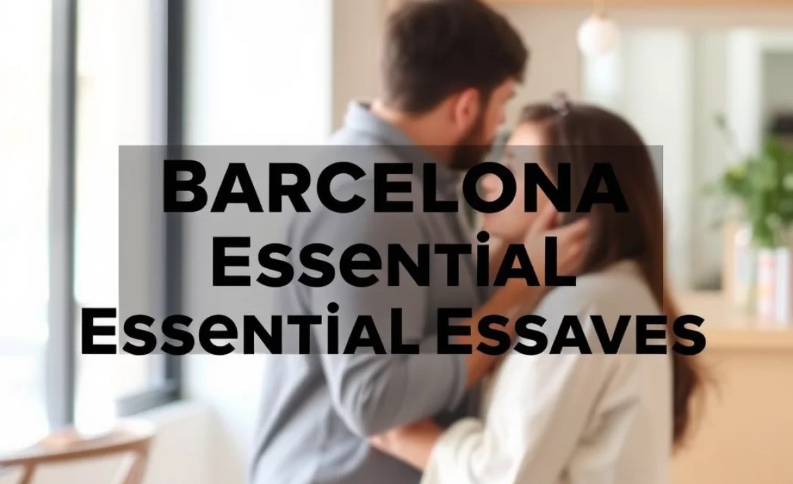 Barcelona Couples Guide: Essential Romantic Escapes