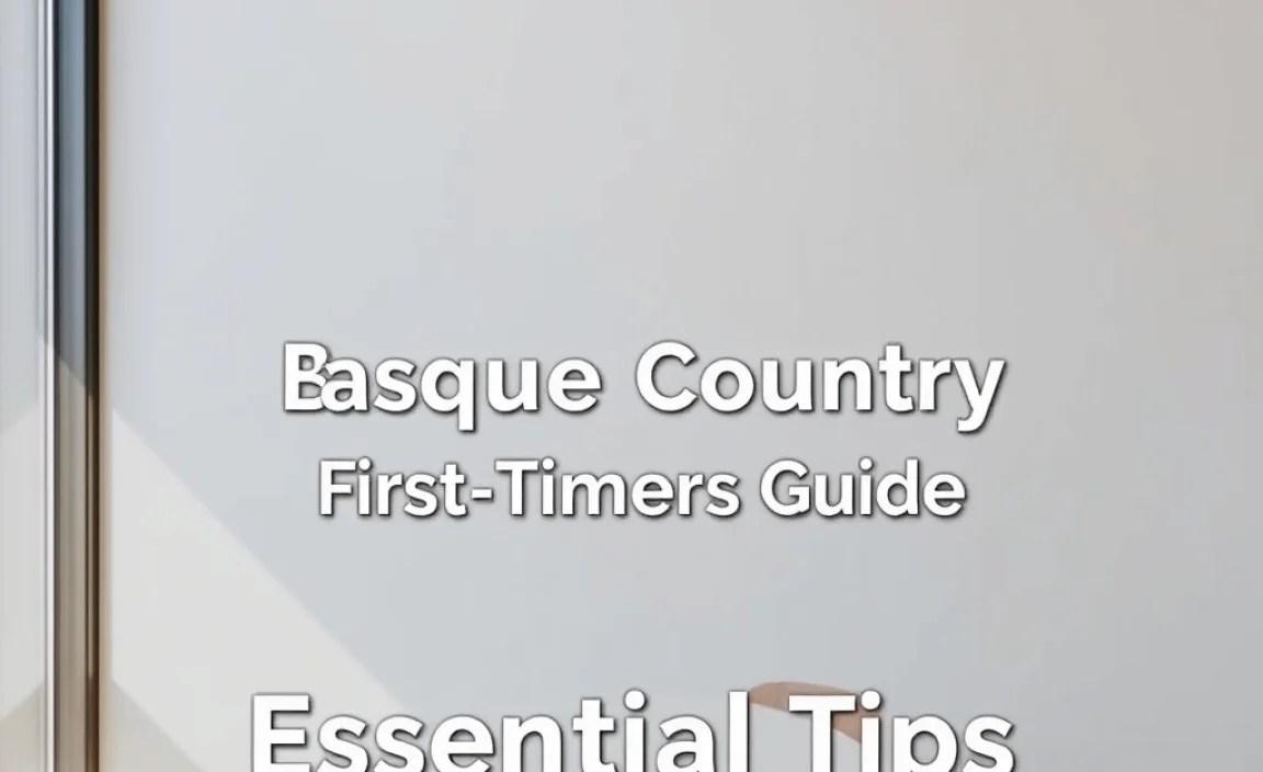 Basque Country First-Timers Guide: Essential Tips