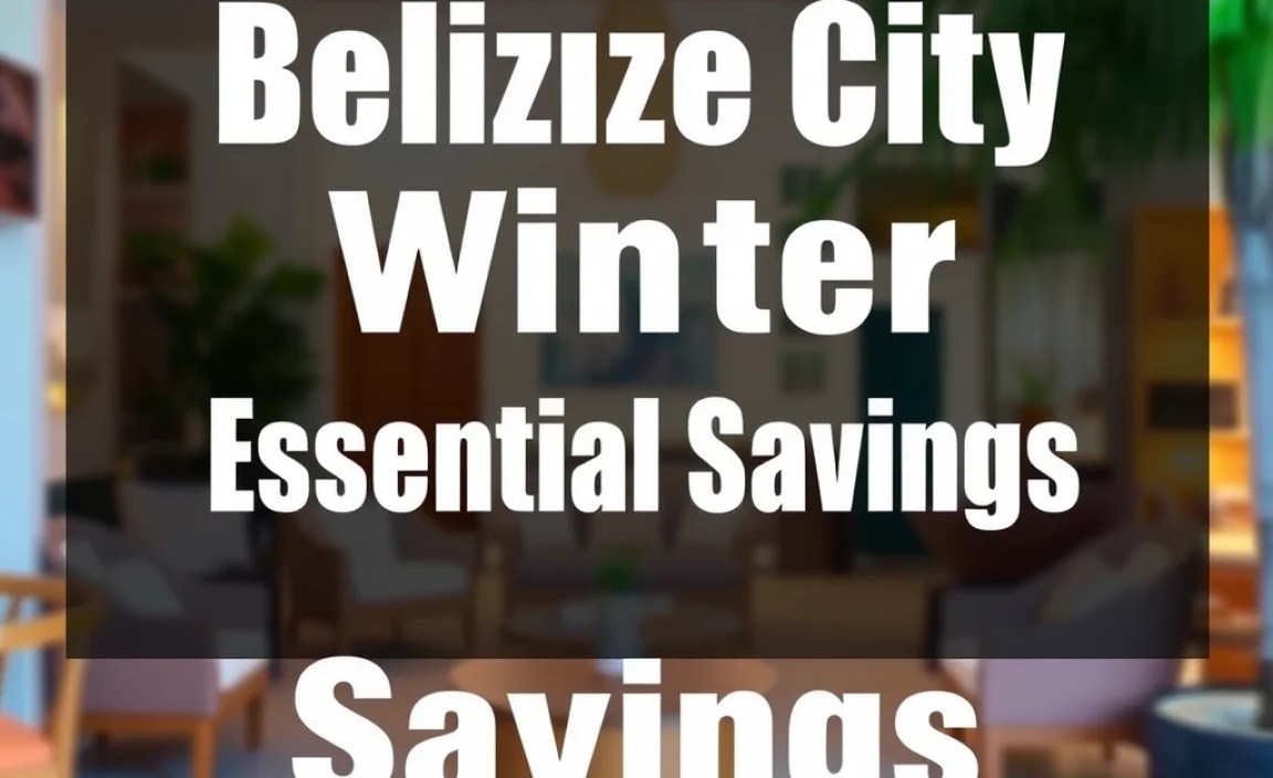 Belize City Winter Trip Guide: Essential Savings