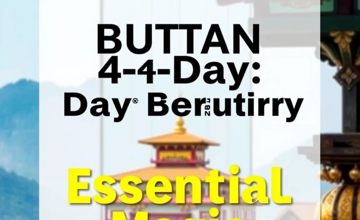 Bhutan 4-Day Itinerary: Essential Magic