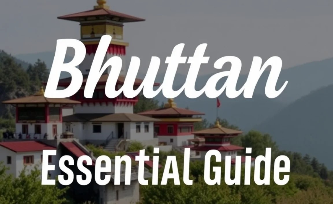 Bhutan Free Things To Do: Essential Guide