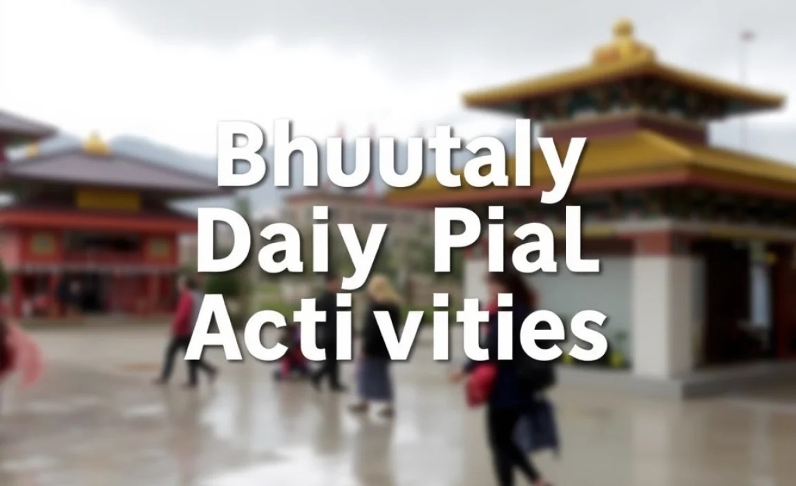 Bhutan Rainy Day Plan: Essential Fun Activities