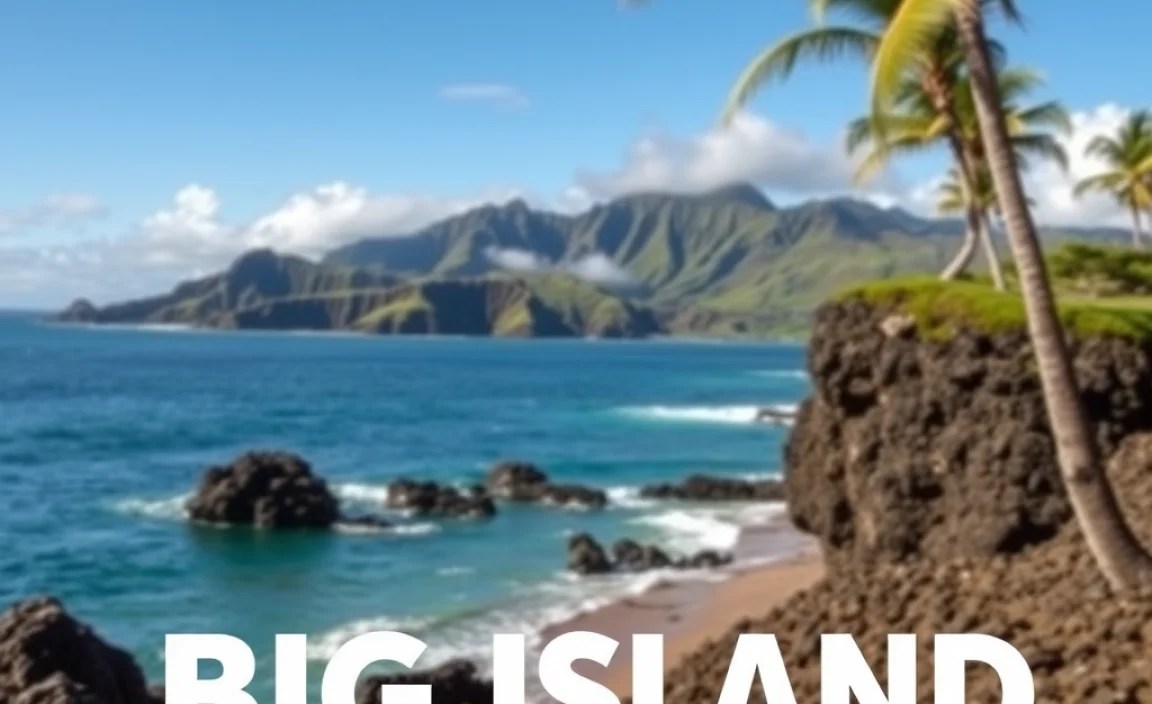 Big Island: Adventure Awaits