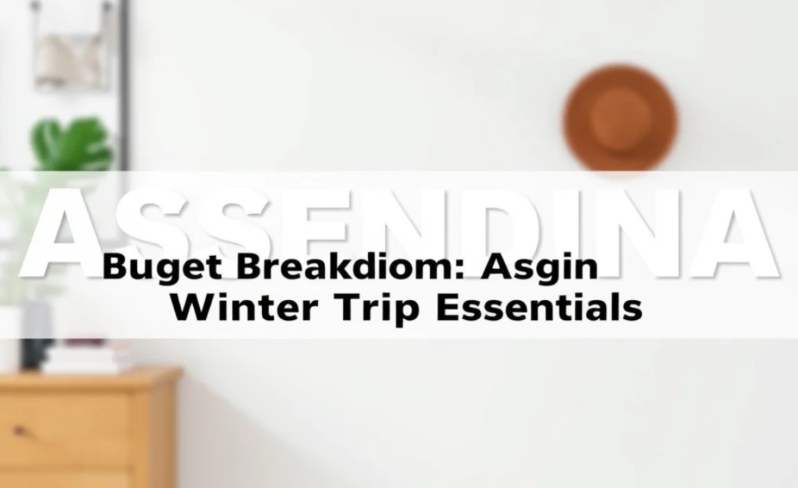 Budget Breakdown: Asuncion Winter Trip Essentials