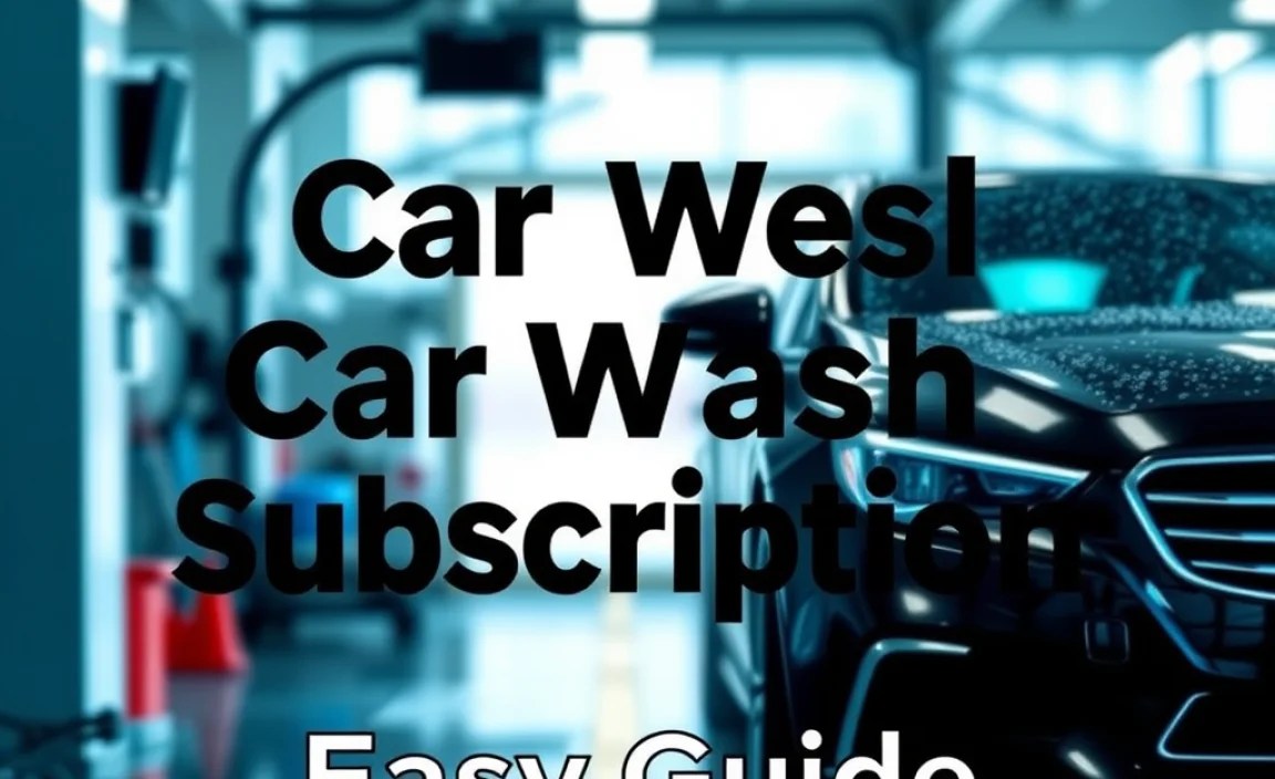 Cancel Car Wash Subscription: Easy Guide
