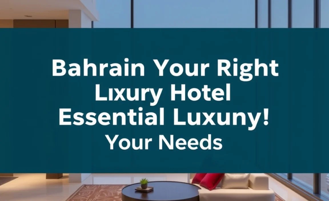 Choosing the Right Luxury Hotel for Your Needs