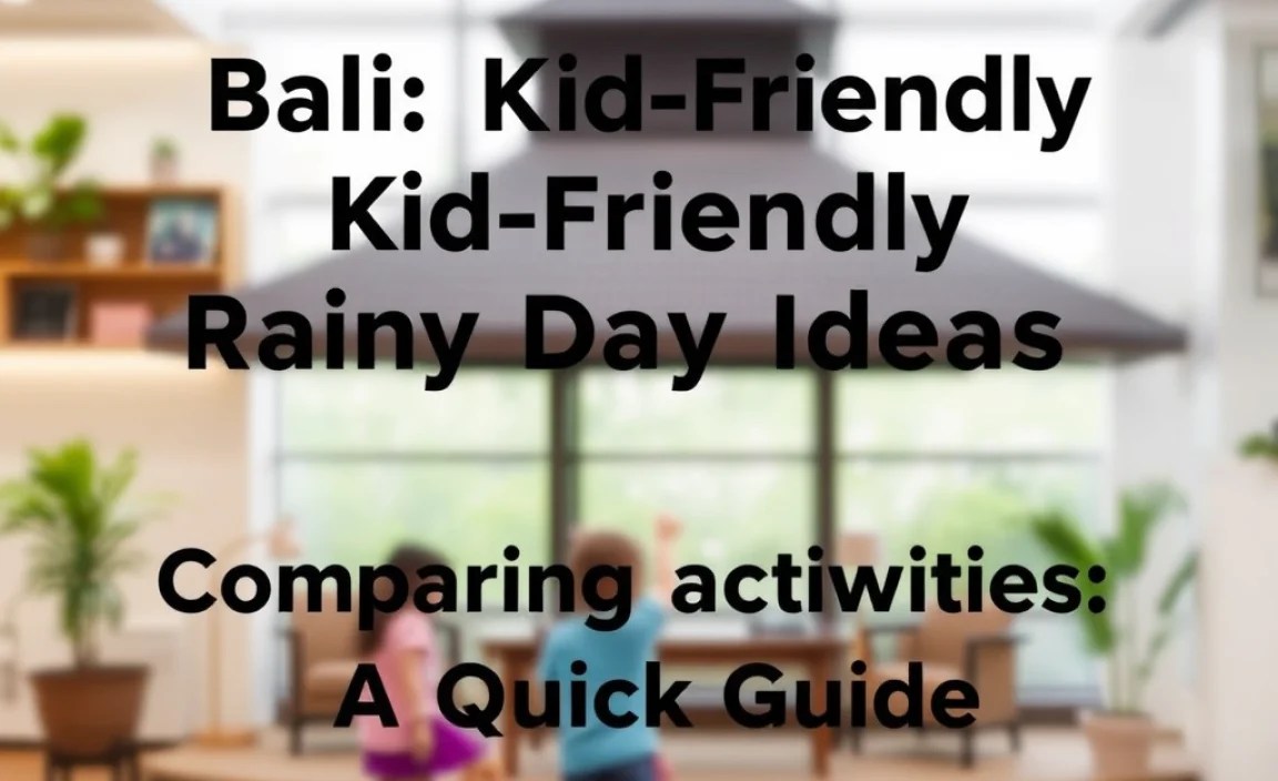 Comparing Indoor Activities: A Quick Guide