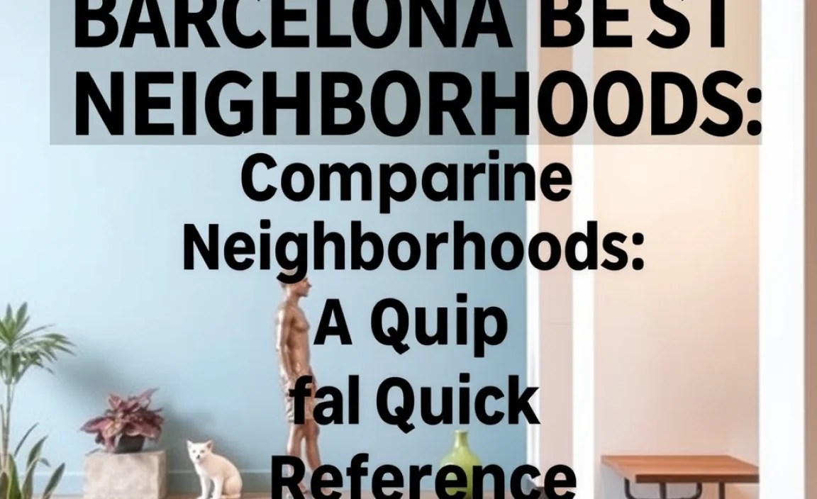 Comparing Neighborhoods: A Quick Reference