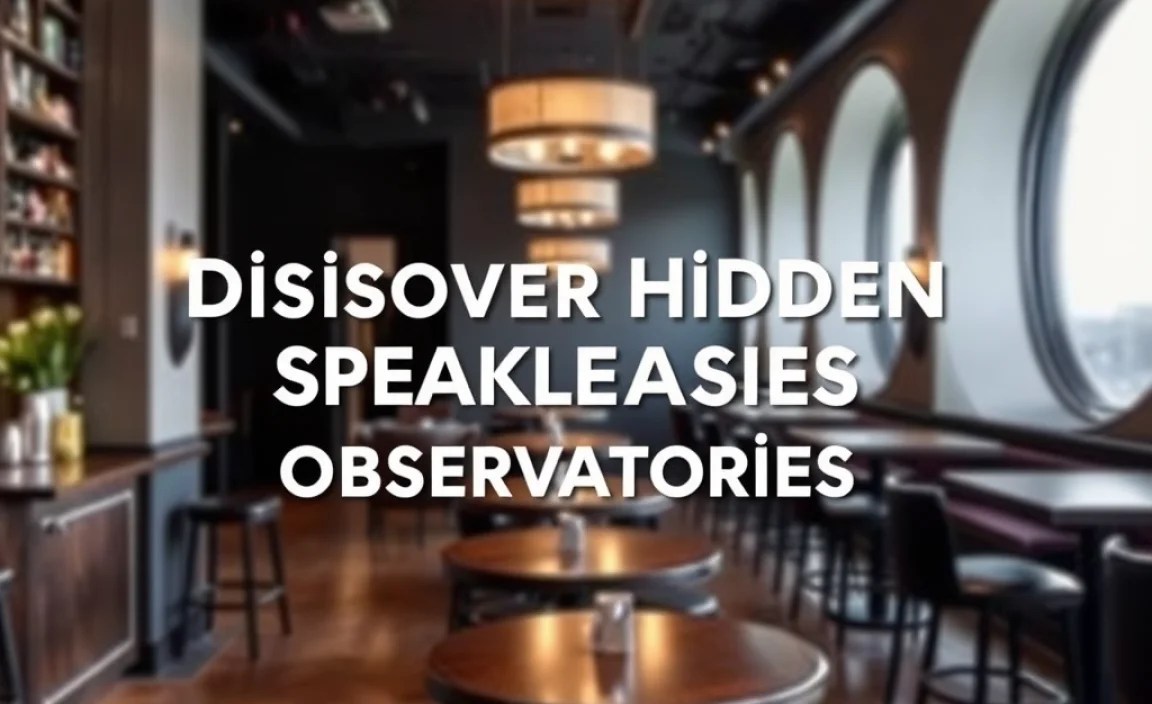 Discover Hidden Speakeasies Inside Observatories