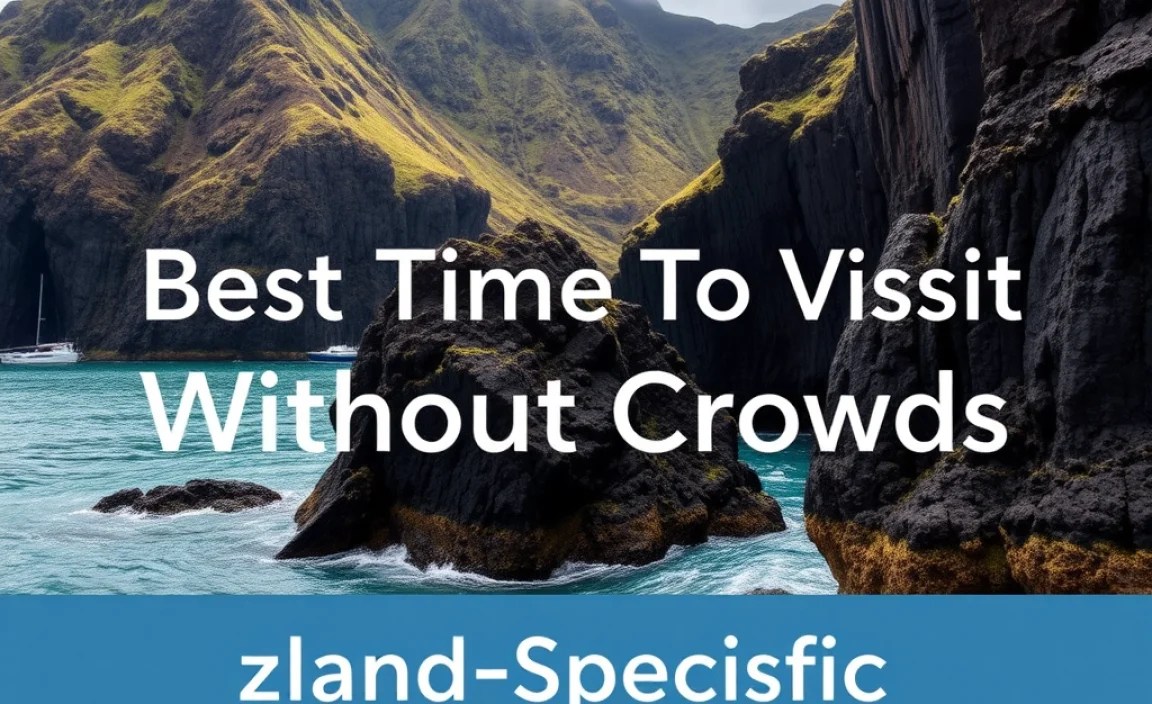 Island-Specific Considerations