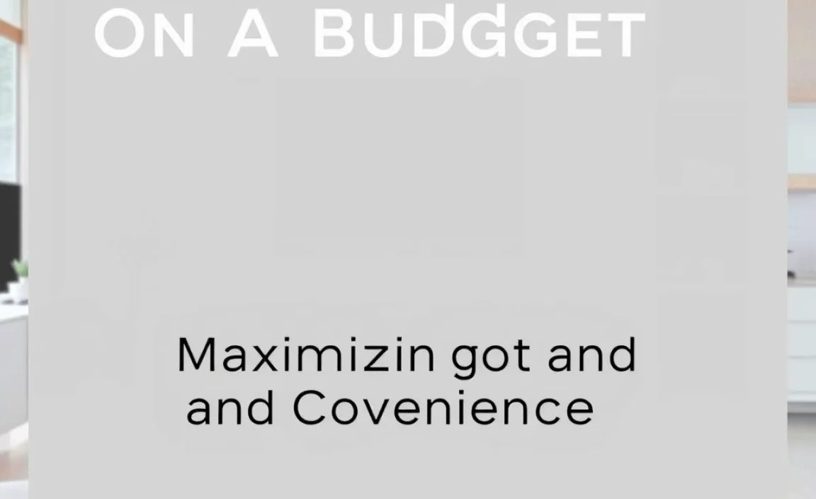 Maximizing Comfort and Convenience