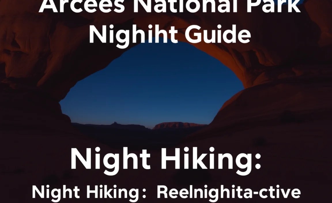Night Hiking: A Different Perspective