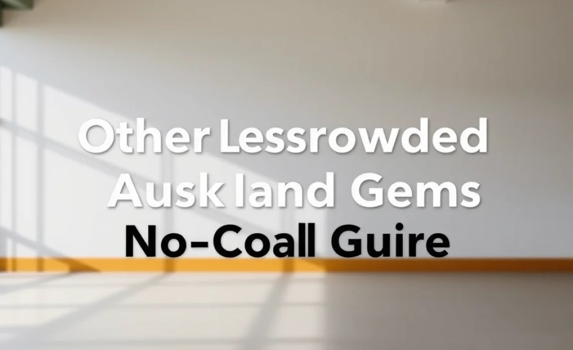 Other Less-Crowded Auckland Gems