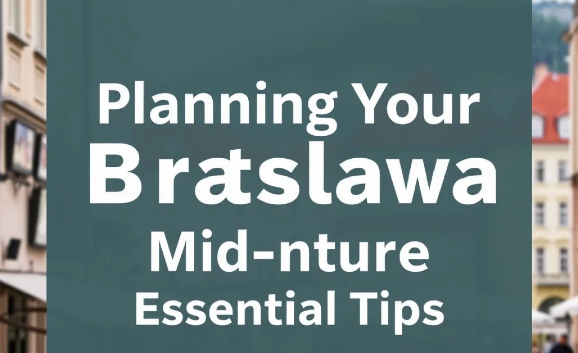 Planning Your Bratislava Mid-Range Adventure