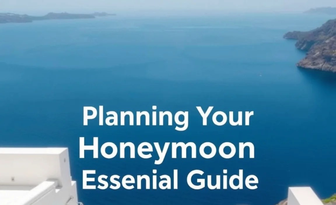 Planning Your Honeymoon Essentials
