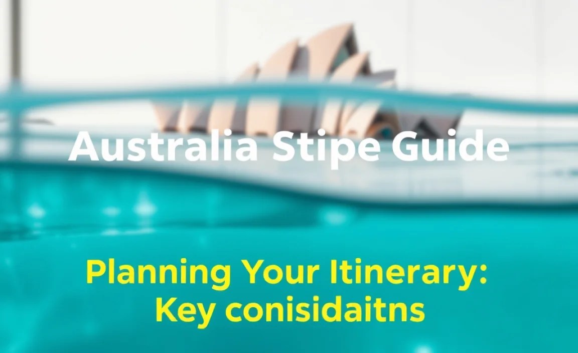 Planning Your Itinerary: Key Considerations
