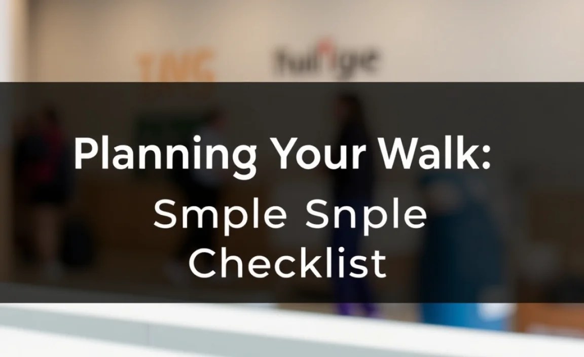 Planning Your Walk: A Simple Checklist