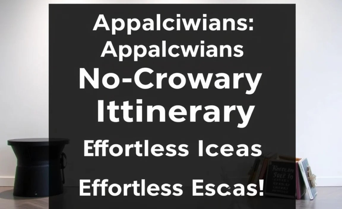 Sample No-Crowds Appalachian Itinerary Ideas