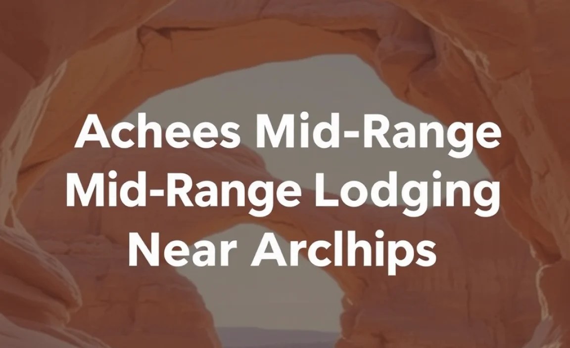 Securing Mid-Range Lodging Near Arches