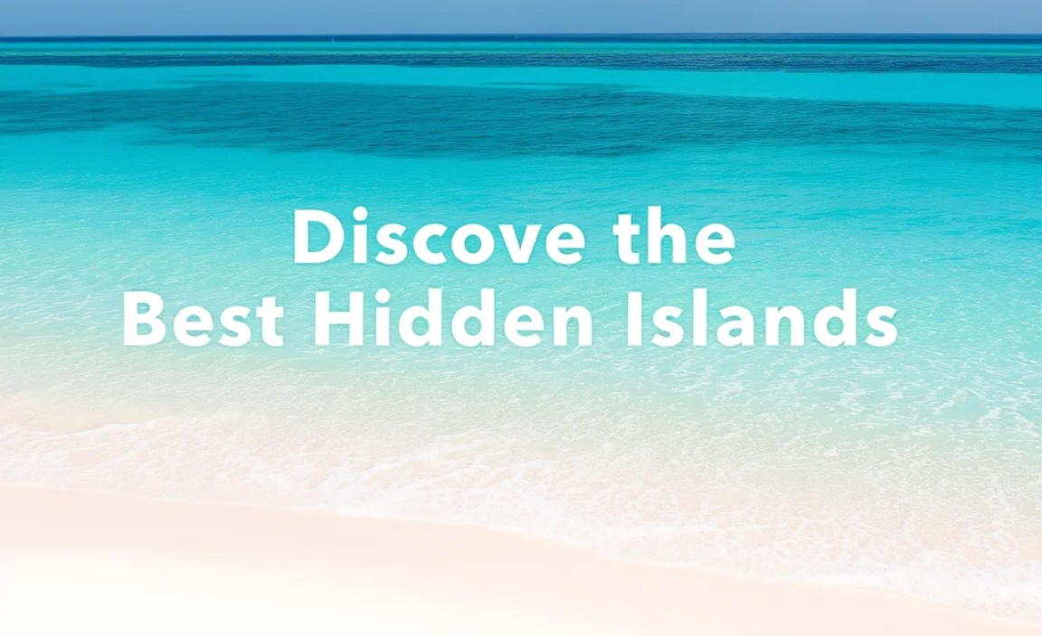 Table: Hidden Island Comparison