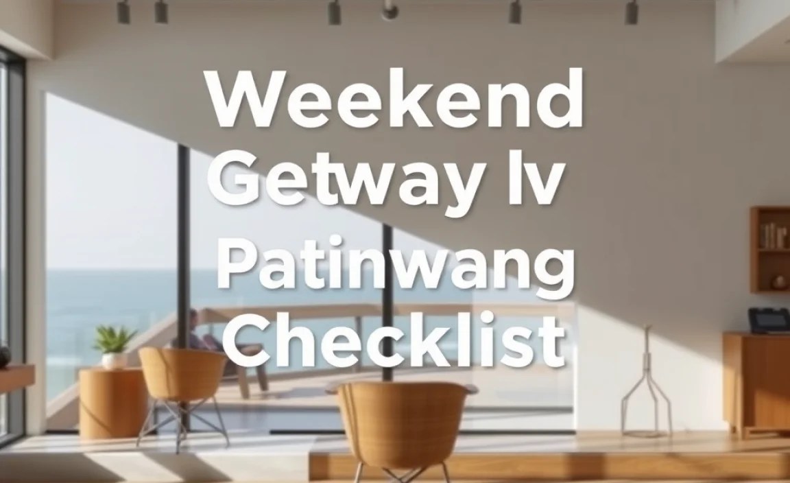 Weekend Getaway Planning Checklist