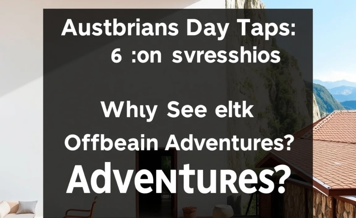 Why Seek Offbeat Austrian Adventures?
