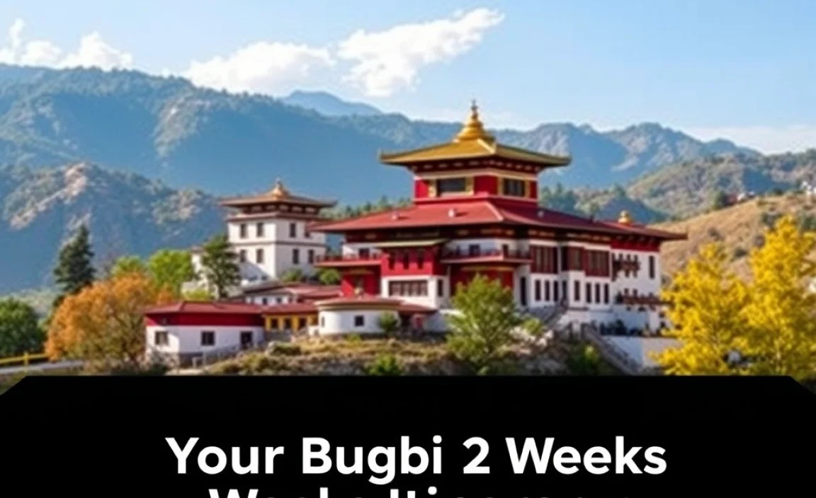 Your Bhutan 2 Weeks Itinerary: A Comprehensive Guide