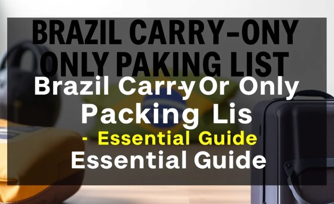 Your Ultimate Brazil Carry-On Packing List