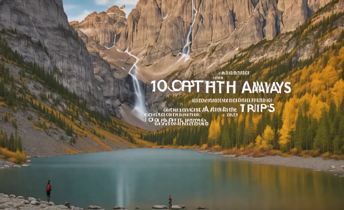Best Nature Getaways