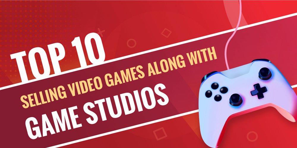 List of Top 10 selling video games along with game studios