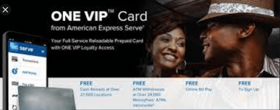 American Express Serve One VIP Card load money and spend always
