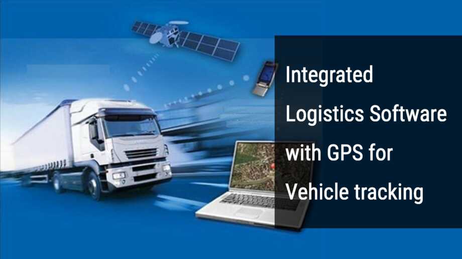 Integrated Logistics ERP With GPS For Vehicle Tracking