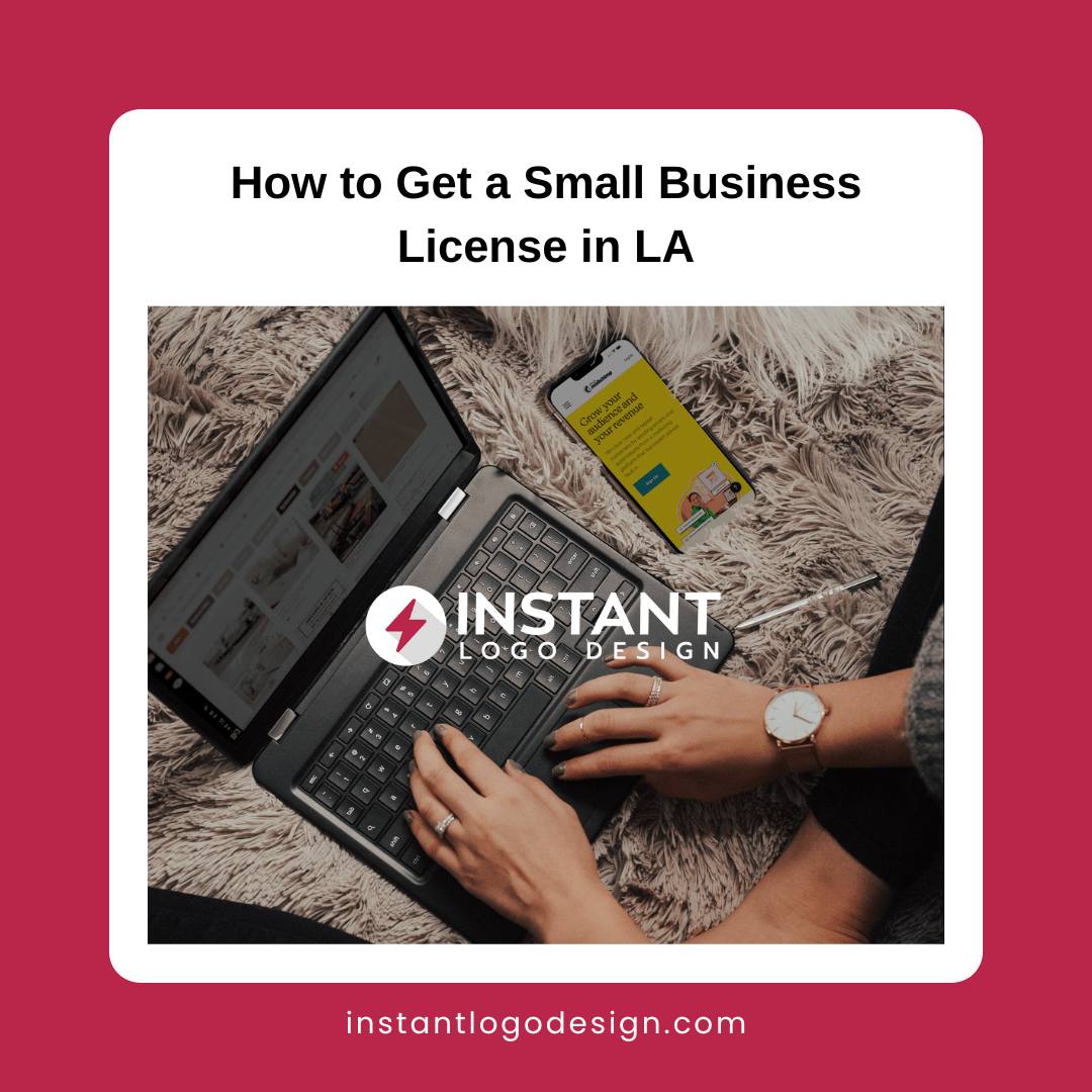 How to Get a Small Business License in LA? Logomakerr.AI Blog Logo