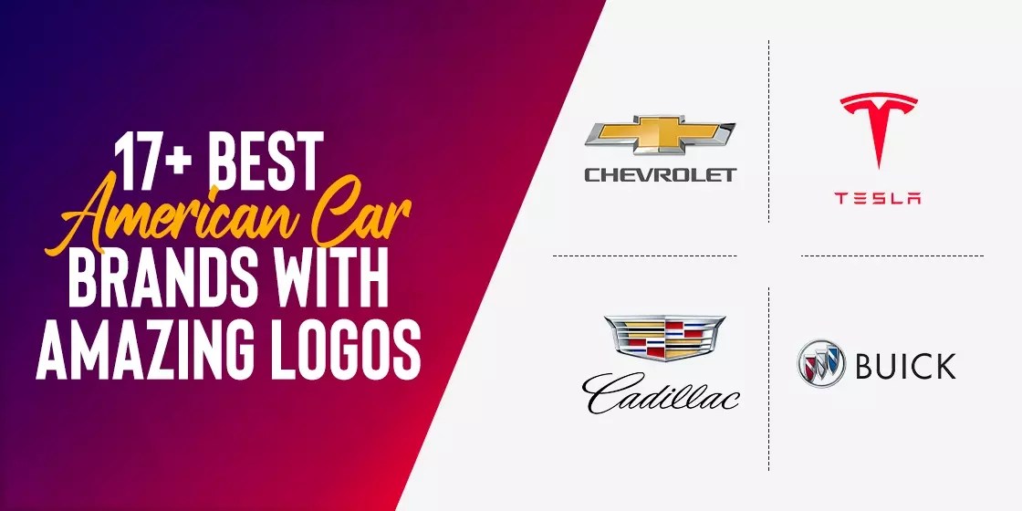 17+ Best American Car Brands With Great Visual Presence