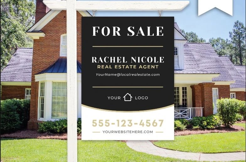 Real Estate Yard Signs Know About the Best Trends & Practices