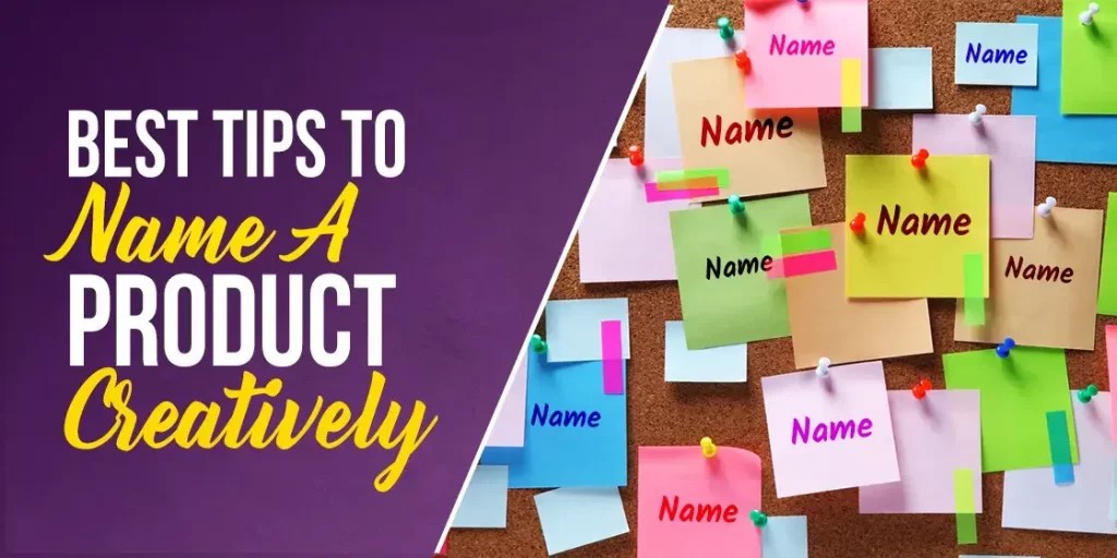 Learn About the Best Practices for Naming Products