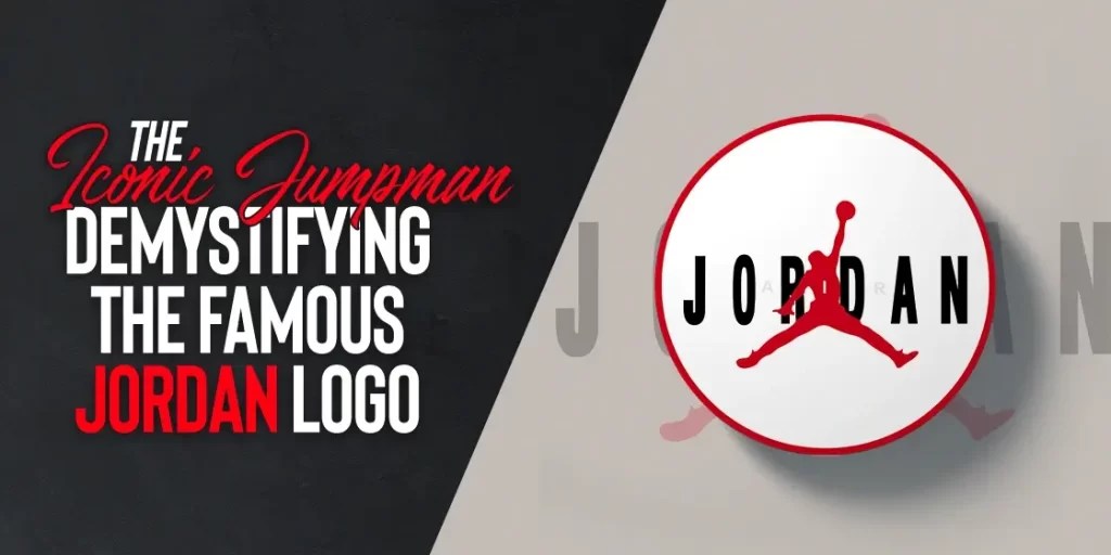 The Iconic Jumpman Demystifying the Famous Jordan Logo