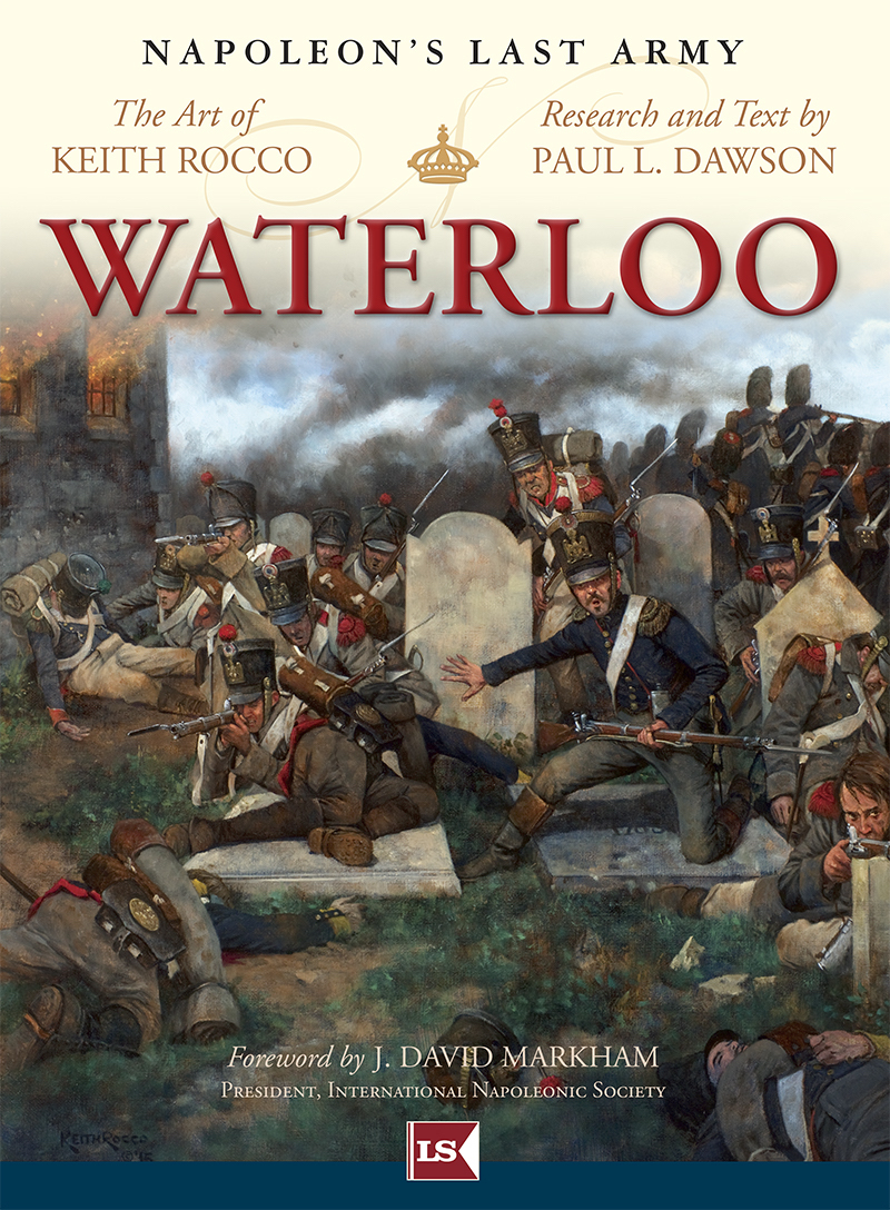 Waterloo Napoleon's Last Army Lombardy Studios