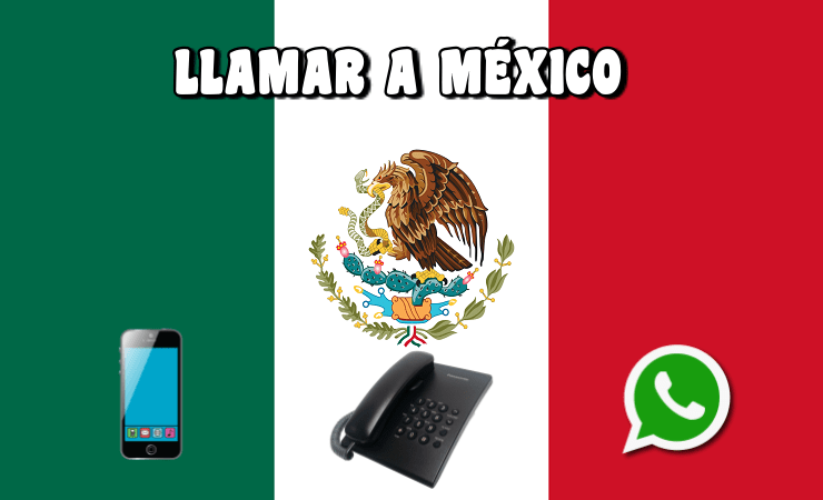 Cómo Llamar a MÉXICO 🇲🇽 Teléfono Fijo, Celular y Whatsapp 📞