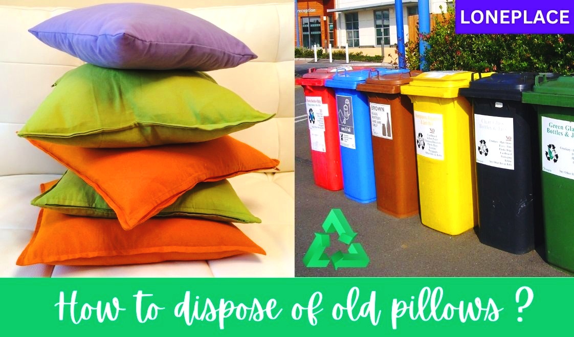 How To Dispose Of Old Pillows ? (+24 Useful Ways)