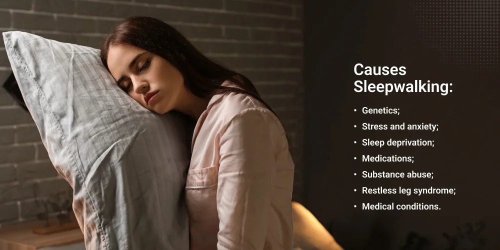 Sleepwalking in adults Causes & Danger