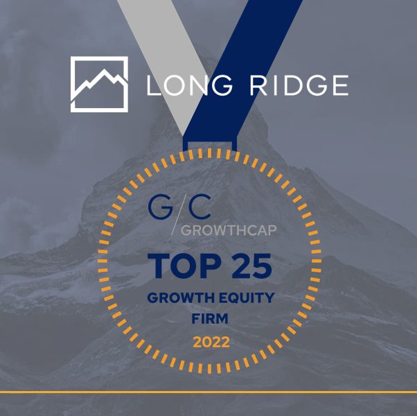 Long Ridge Named a Top 25 Growth Equity Firm of 2022 Long Ridge