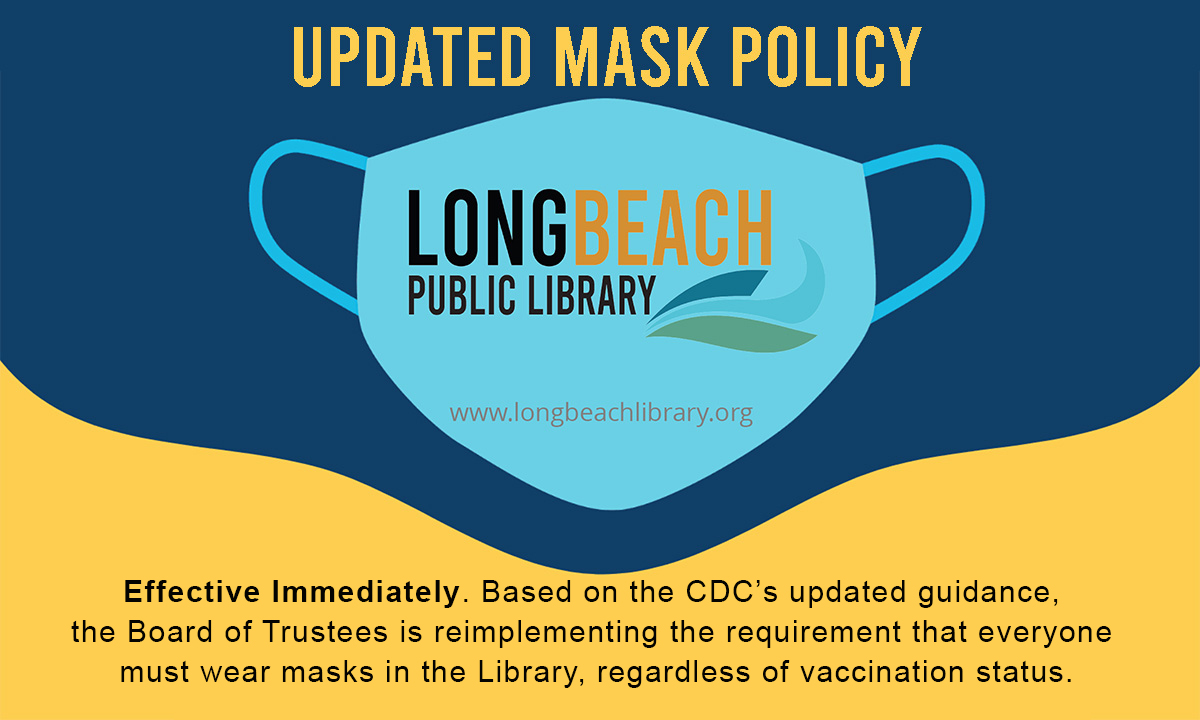 Updated Mask Policy Long Beach Public Library (New York)