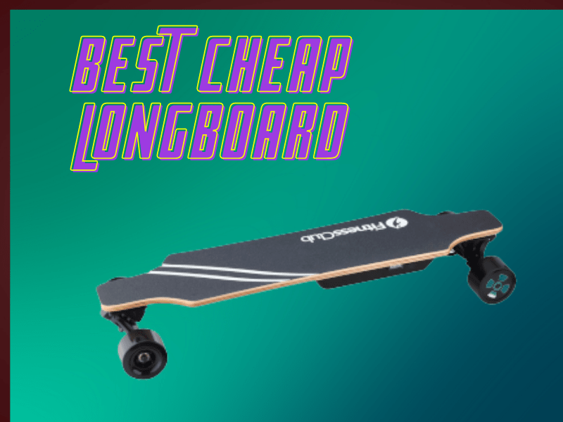 Best Cheap Longboards (Under 100 For Beginners)