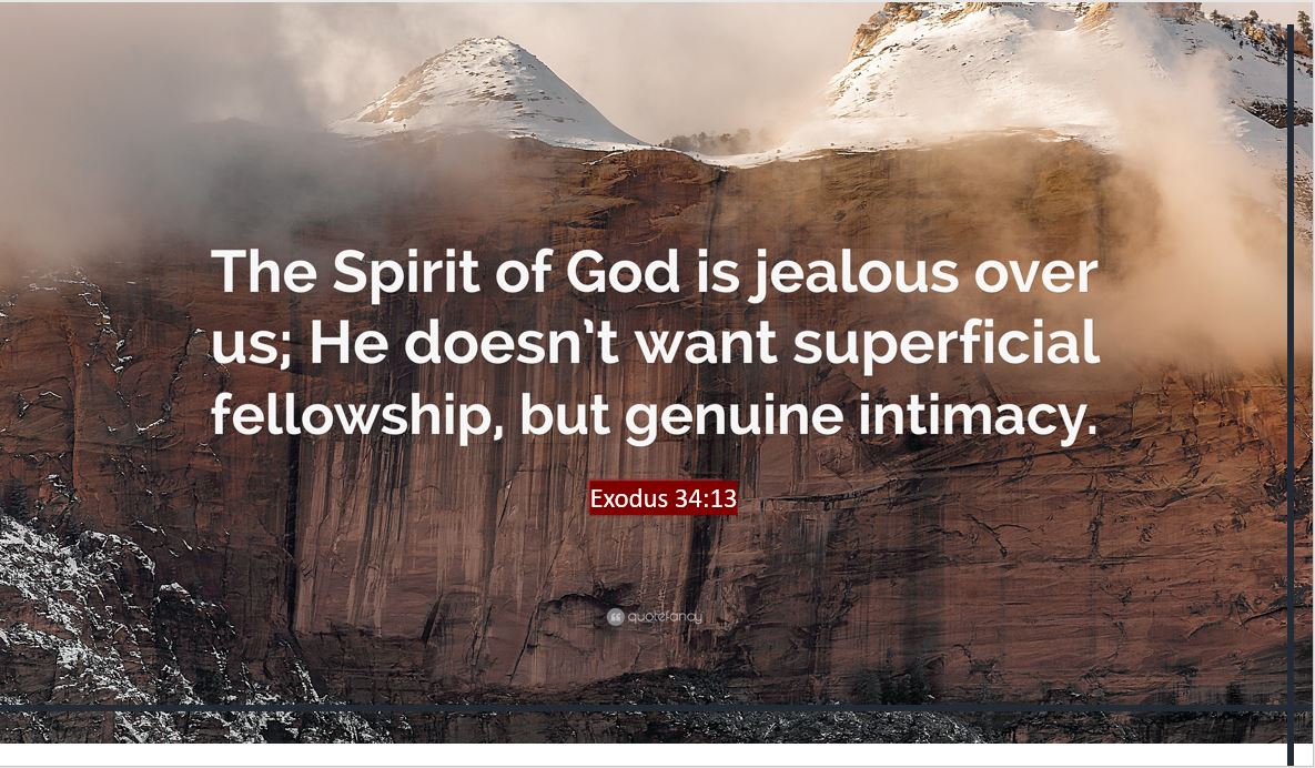 Our God is a Jealous God…for Each of Us! Looking for the Blessed Hope