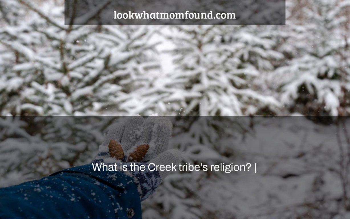 What is the Creek tribe’s religion?