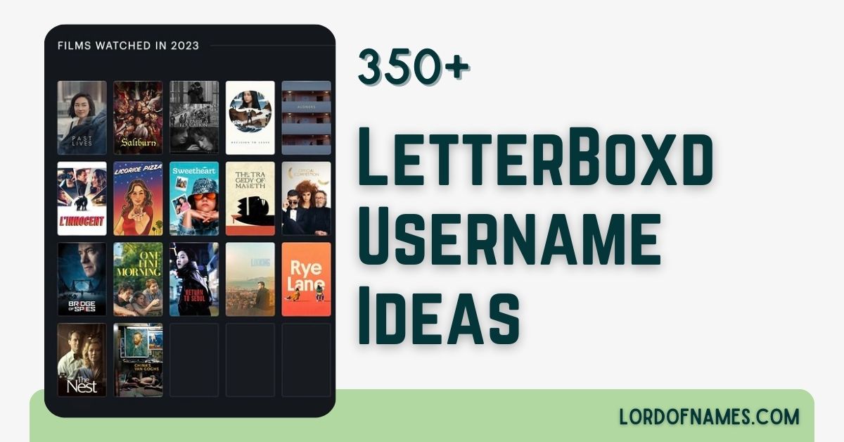 357 Unique And Creative Letterboxd Usernames To Frame Your Persona(04)