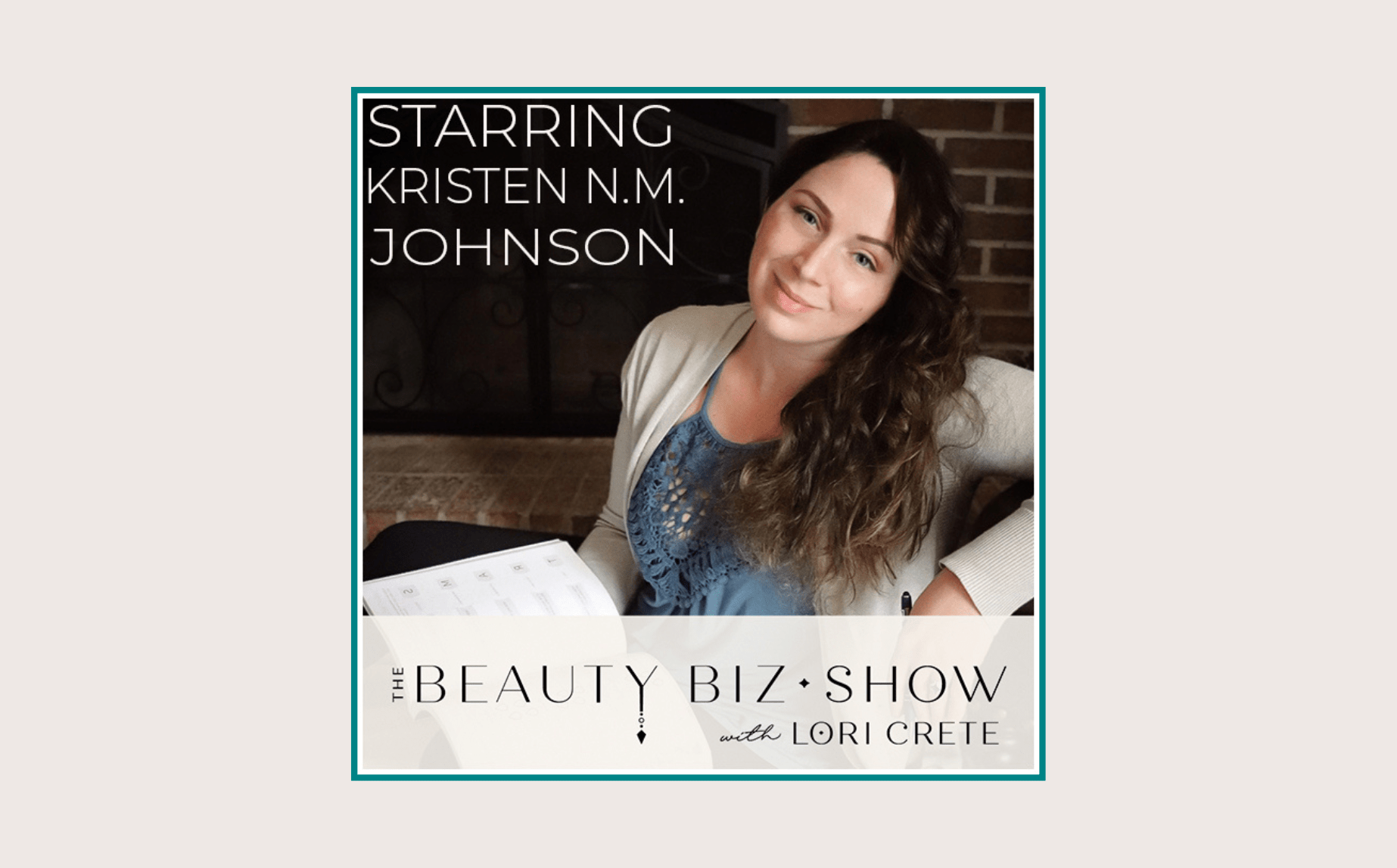 Kristen Johnson On Nursing Aesthetics Positivity