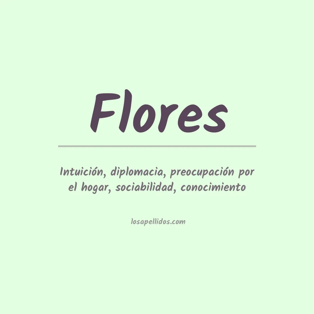 Significado del Apellido Flores